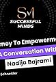 "Successful Minds": Journey to Empowerment: A Conversation with Nadija Bajrami on Successful Minds Podcast's primary photo